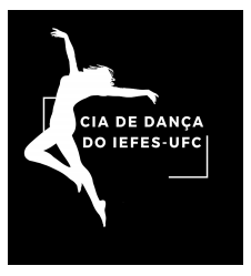 Extensão – CIA de Dança do IEFES-UFC – Instituto de Educação Física e Esportes